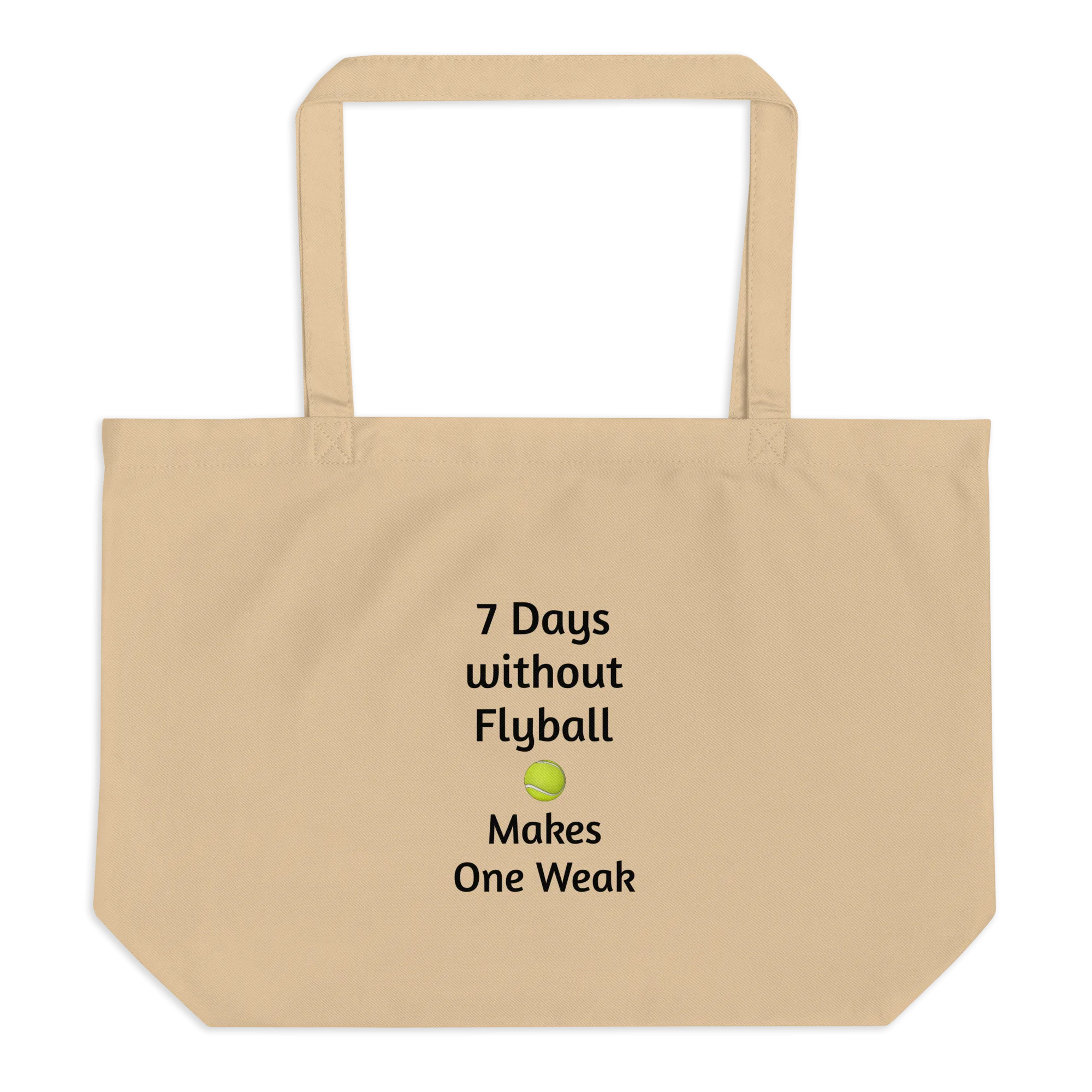 7 Days Without Flyball X-Large Tote/ Shopping Bags