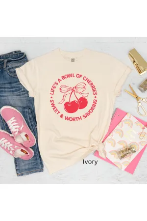 Life's a Bowl of Cherries Tee