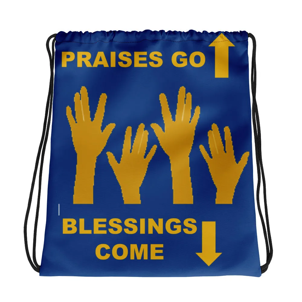 Praises Up Drawstring bag