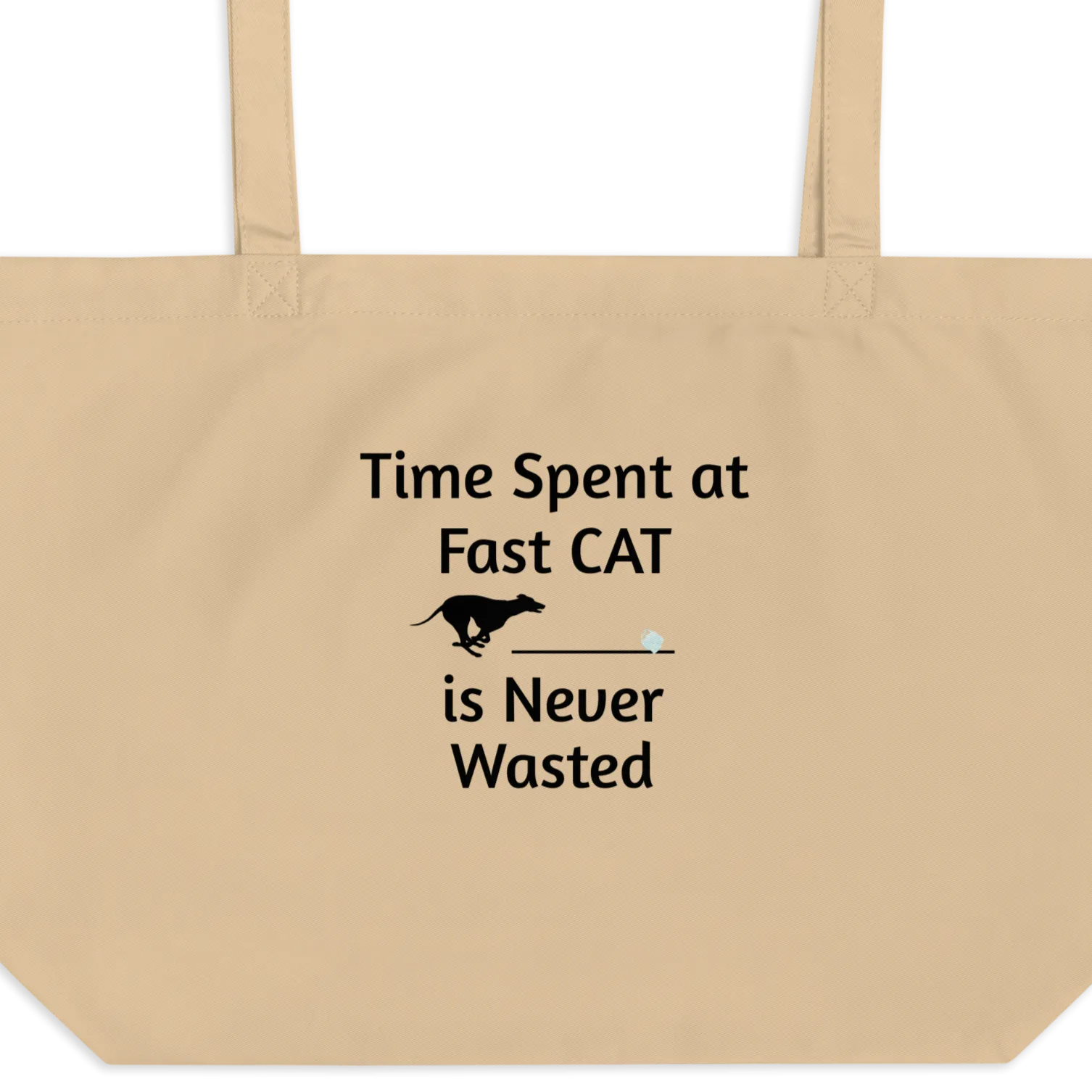 Time Spent at Fast CAT X-Large Tote/ Shopping Bags
