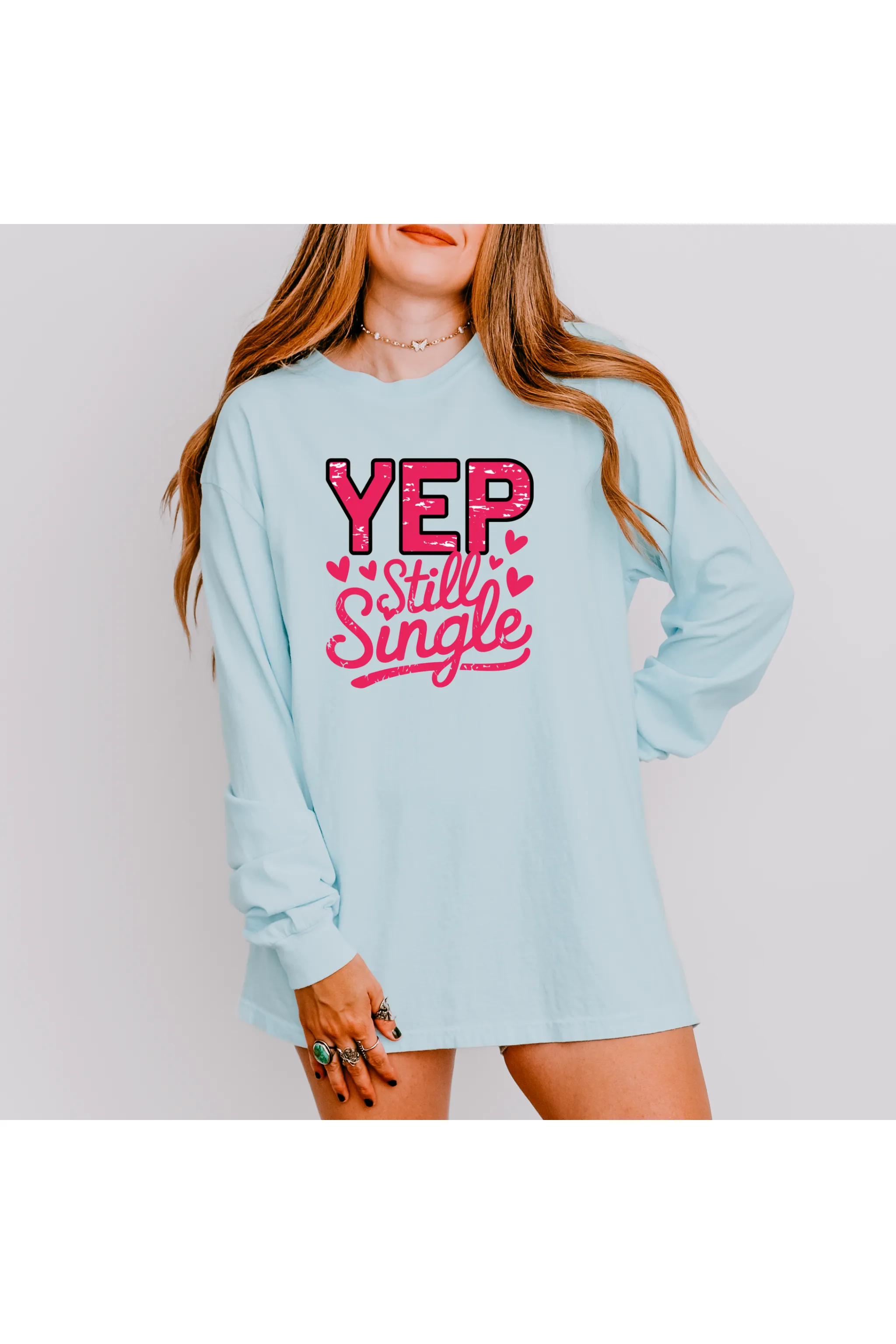 YEP Still Single Tee